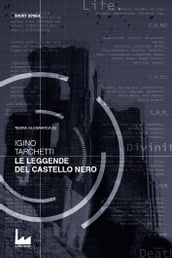 Le Leggende del Castello Nero