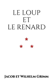 Le Loup et le Renard