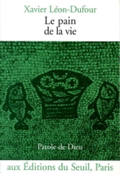 Le Pain de la vie