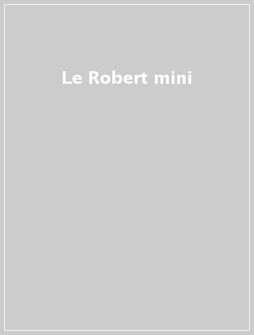 Le Robert mini