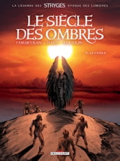 Le Siècle des ombres T06