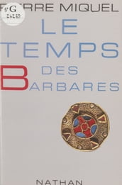 Le Temps des Barbares