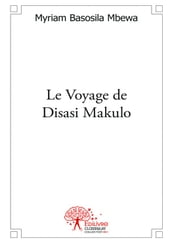 Le Voyage de Disasi Makulo
