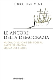 Le ancore della democrazia