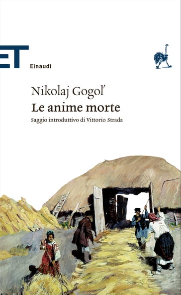 Le anime morte - Nikolaj Gogol