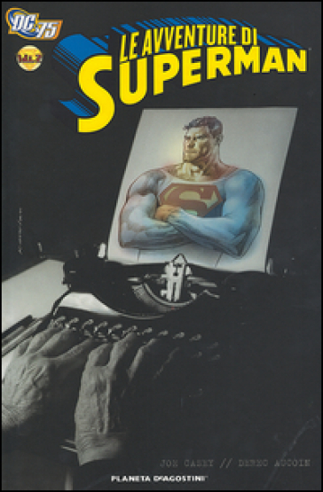 Le avventure di Superman. 1. - Joe Casey - Derec Aucoin