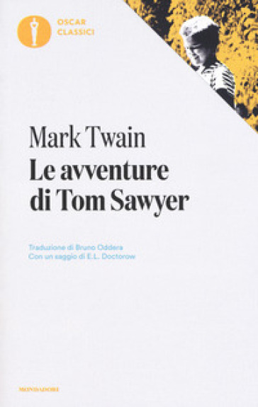 Le avventure di Tom Sawyer - Mark Twain