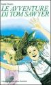 Le avventure di Tom Sawyer