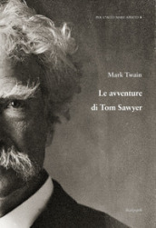 Le avventure di Tom Sawyer