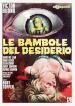 Le bambole del desiderio (DVD)