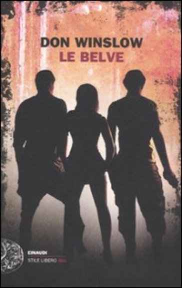 Le belve - Don Winslow