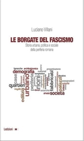 Le borgate del fascismo