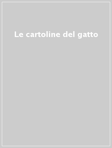 Le cartoline del gatto