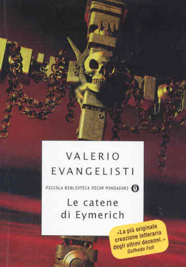Le catene di Eymerich - Valerio Evangelisti