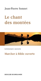 Le chant des montées