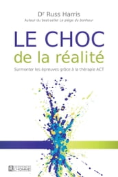 Le choc de la réalité