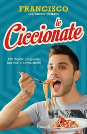 Le ciccionate