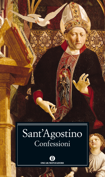 Le confessioni - Agostino (Sant