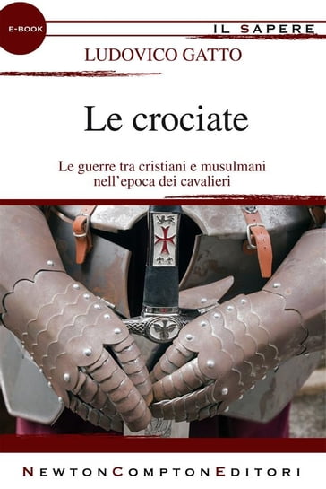 Le crociate - Ludovico Gatto