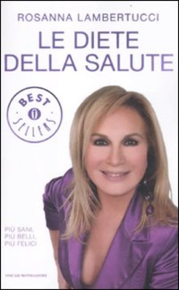 Le diete della salute - Rosanna Lambertucci