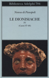 Le dionisiache. 4: Canti 37-48