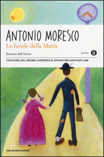 Le favole della Maria - Antonio Moresco