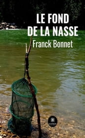 Le fond de la nasse