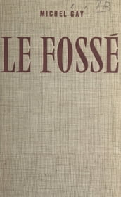 Le fossé