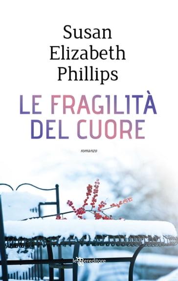 Le fragilità del cuore - Susan Elizabeth Phillips