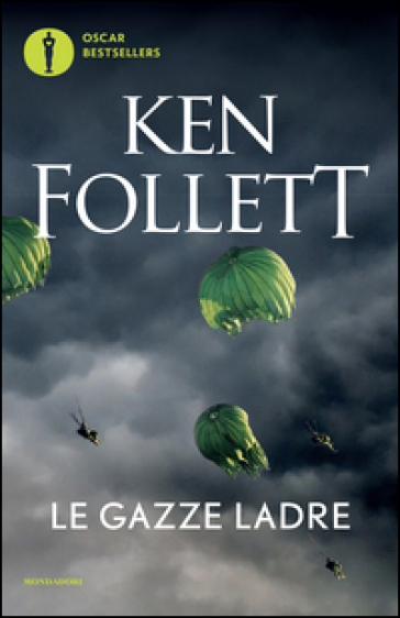 Le gazze ladre - Ken Follett