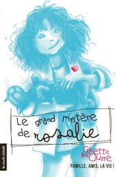 Le grand mystère de Rosalie