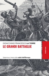 Le grandi battaglie