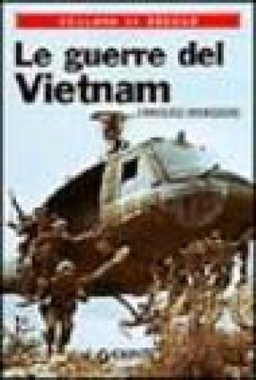 Le guerre del Vietnam - Francesco Montessoro