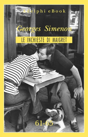 Le inchieste di Maigret 61-65 - Georges Simenon