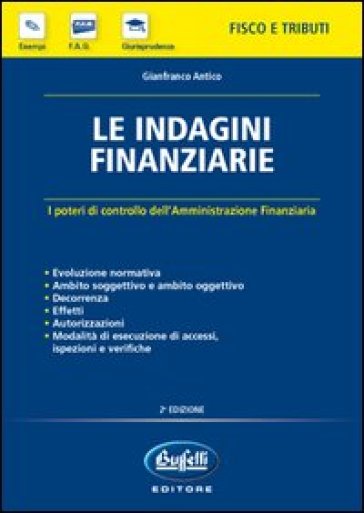 Le indagini finanziarie - Gianfranco Antico