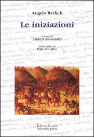 Le iniziazioni - Angelo Brelich