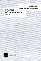 Le jour où la Durance