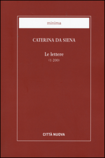 Le lettere - Caterina da Siena (santa)