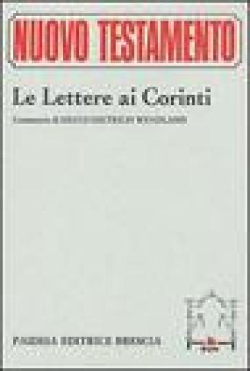 Le lettere ai Corinti - H. Dietrich Wendland