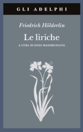 Le liriche. Testo a fronte