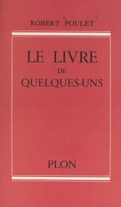 Le livre de quelques-uns