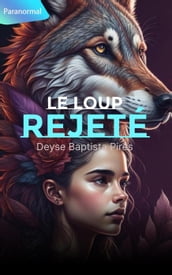 Le loup rejeté