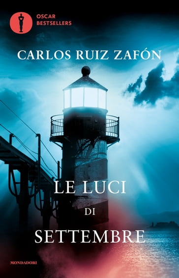 Le luci di settembre - Carlos Ruiz Zafon