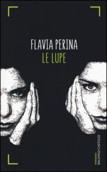 Le lupe - Flavia Perina