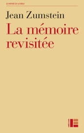 Le mémoire revisitée