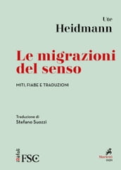 Le migrazioni del senso