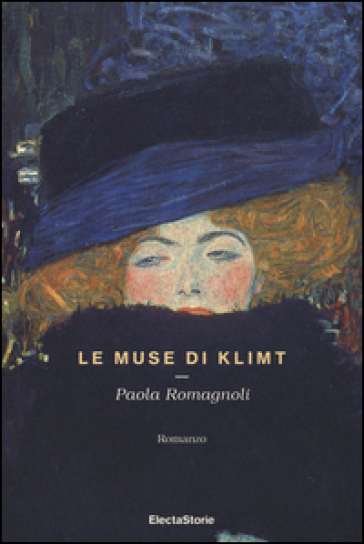 Le muse di Klimt - Paola Romagnoli