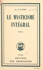 Le mysticisme intégral