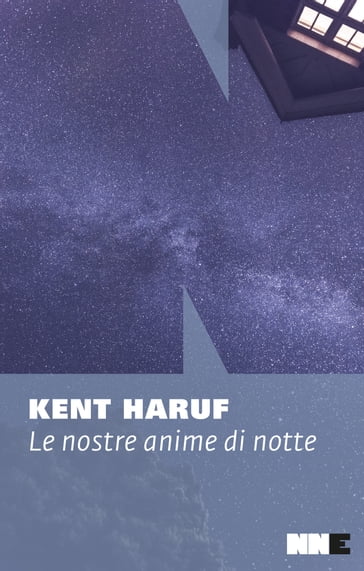 Le nostre anime di notte - Kent Haruf