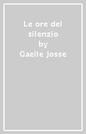 Le ore del silenzio